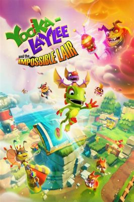 Yooka-Laylee et l'Impossible Lair! Une aventure plateformer hilarante avec une dose de nostalgie rétro!