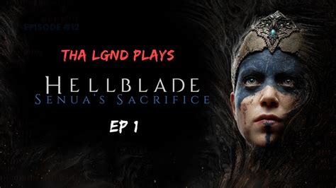  Hellblade: Senua's Sacrifice - Une Odyssée Émotive à Travers la Folie!