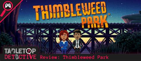  Thimbleweed Park: Détectives improbables face à un mystère pixelisé !